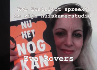 Eva Rovers: ‘Nu het nog kan’