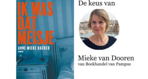 Boek van de Week | ‘Ik was dat meisje’van Anne Marie Backer