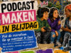 Pak de microfoon, ga op avontuur in Oost en maak een podcast
