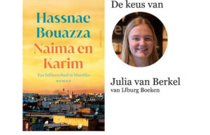 Boek van de Week | ‘Naima en Karim’ van Hassnae Bouazza