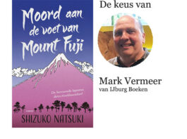 Boek van de Week | Moord aan de voet van ‘Mount Fuji’ van Shizuko Natsuki